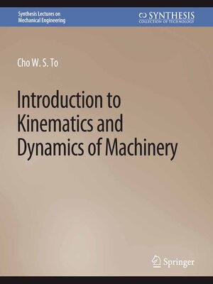 cover image of Introduction to Kinematics and Dynamics of Machinery